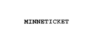 MINNETICKET