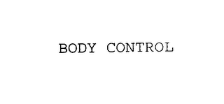 BODY CONTROL