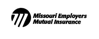 MISSOURI EMPLOYERS MUTUAL INSURANCE& DESIGN