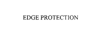 EDGE PROTECTION