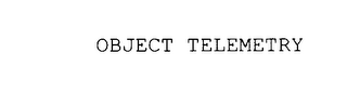 OBJECT TELEMETRY