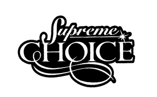 SUPREME CHOICE