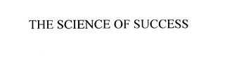 THE SCIENCE OF SUCCESS