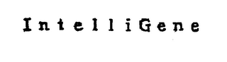 INTELLIGENE