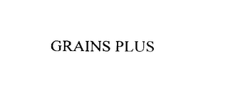 GRAINS PLUS