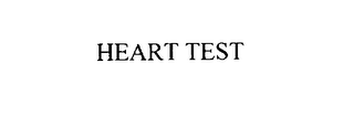 HEART TEST