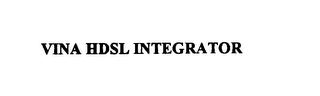 VINA HDSL INTEGRATOR