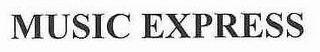 MUSIC EXPRESS