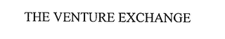 THE VENTURE EXCHANGE