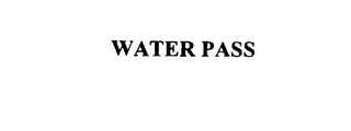 WATER PASS