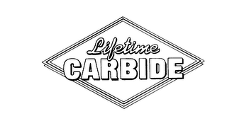 LIFETIME CARBIDE