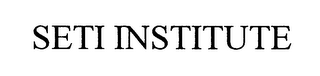 SETI INSTITUTE