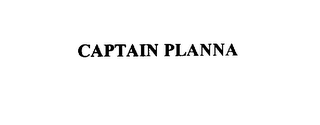 CAPTAIN PLANNA