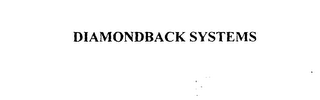 DIAMONDBACK SYSTEMS