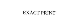 EXACT PRINT