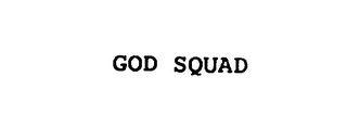 GOD SQUAD