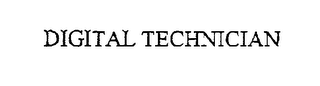 DIGITAL TECHNICIAN
