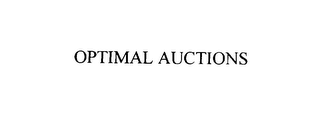 OPTIMAL AUCTIONS