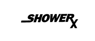 SHOWERX