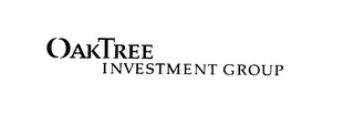 OAKTREE INVESTMENT GROUP