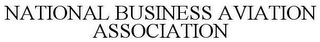 NATIONAL BUSINESS AVIATION ASSOCIATION
