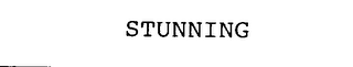 STUNNING