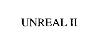 UNREAL II