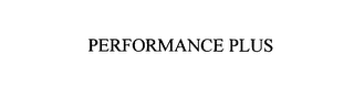 PERFORMANCE PLUS