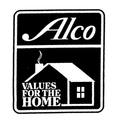 ALCO VALUES FOR THE HOME