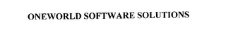 ONEWORLD SOFTWARE SOLUTIONS