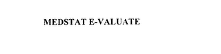 MEDSTAT E-VALUATE