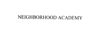 NEIGHBORHOOD ACADEMY