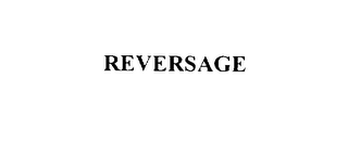 REVERSAGE