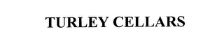 TURLEY CELLARS