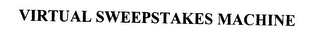VIRTUAL SWEEPSTAKES MACHINE