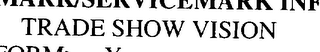 TRADE SHOW VISION