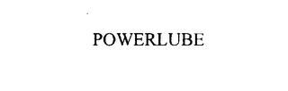POWERLUBE