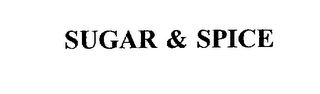 SUGAR & SPICE