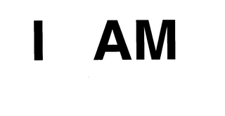 I AM