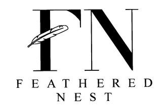 FN F E A T H E R E D N E S T