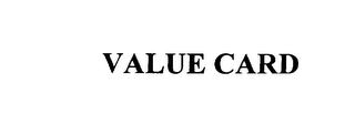 VALUE CARD