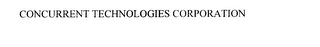 CONCURRENT TECHNOLOGIES CORPORATION