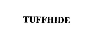 TUFFHIDE
