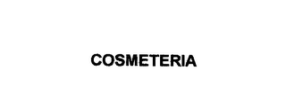 COSMETERIA
