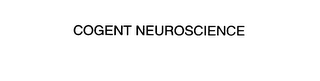 COGENT NEUROSCIENCE