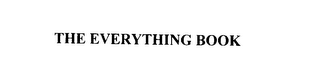 THE EVERYTHING BOOK