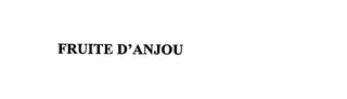 FRUITE D'ANJOU