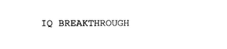 IQ BREAKTHROUGH
