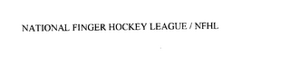 NATIONAL FINGER HOCKEY LEAGUE NFHL