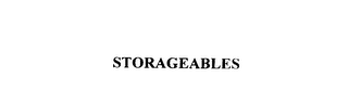 STORAGEABLES
